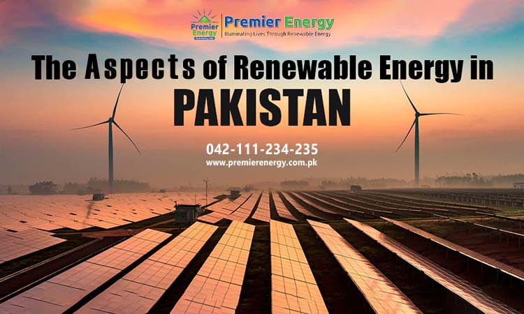Renewable Energy And Its Different Aspects in Pakistan