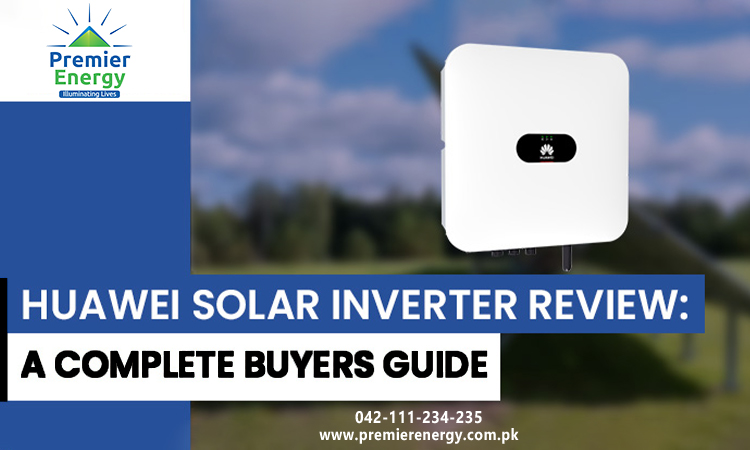 Comprehensive Review of Huawei Solar Inverters