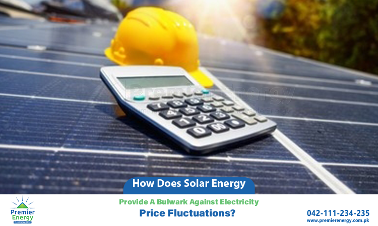 How Does Solar Energy Provide A Bulwark Against Electricity Price Fluctuations?