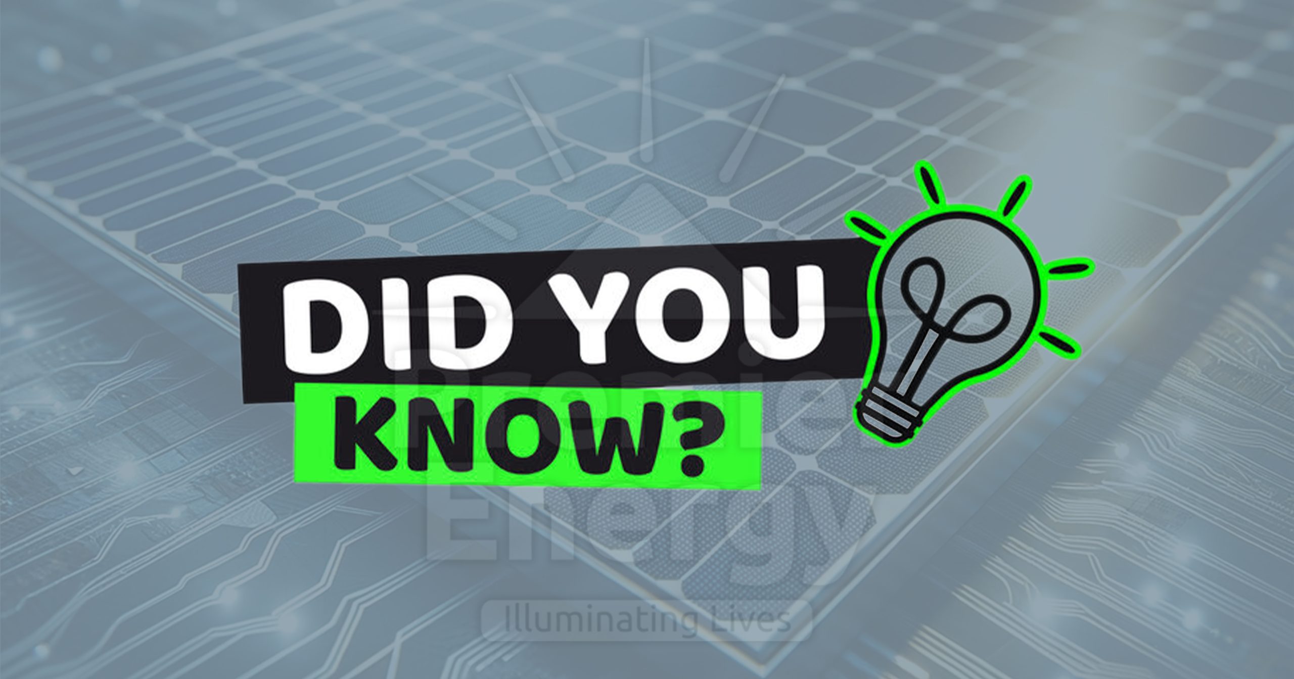 Interesting Facts about Solar Energy